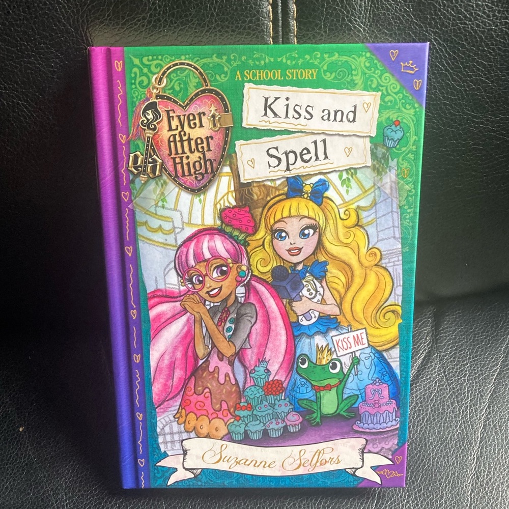 Book (Hardback):Ever After High;A School Story;Kill and Spell by Suzanne…